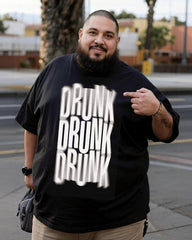 DRUNK Men's Plus Size Short Sleeve T-Shirt
