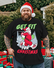 Men's Get Fit For Christmas Plus Size Short Sleeve T-Shirt