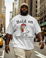 Hold On Let Me Overthink This Men's Big & Tall Short Sleeve T-Shirt