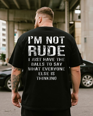 Men's I'm not Rude Big & Tall 100% Cotton T-Shirt