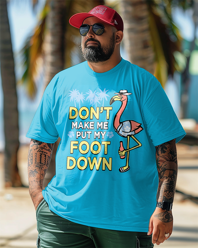 FOOT DOWN FLAMINGO Men's Plus Size Printed Short Sleeve T-Shirt