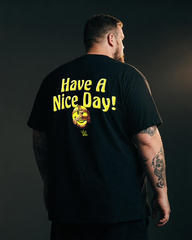 Men's Have A Nice Day Big & Tall 100% Cotton T-Shirt