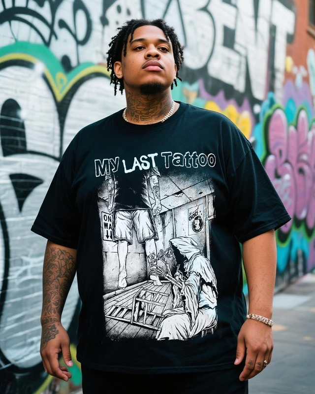 My Last Tattoo Men's Big & Tall Short Sleeve T-Shirt