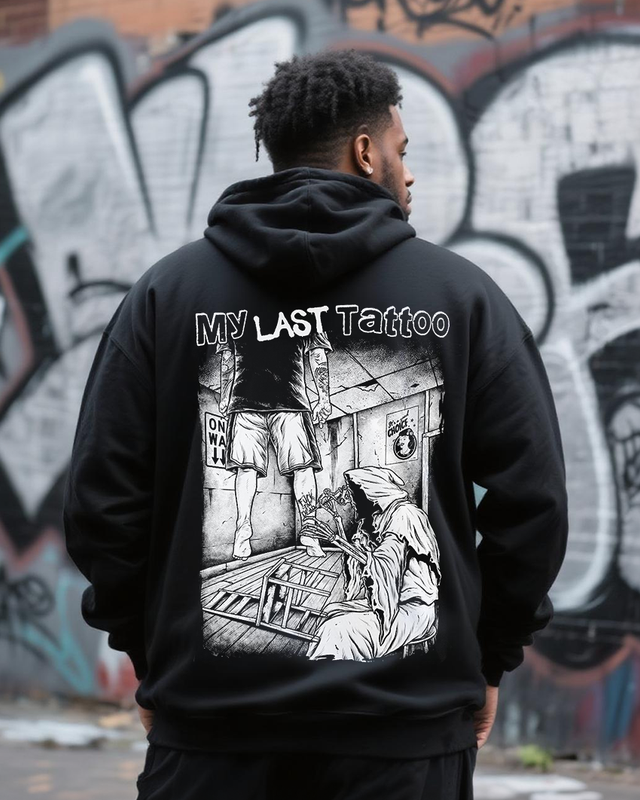 My Last Tattoo Me Men's Big & Tall Hoodie