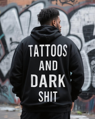 Tattoos and Dark Shit Men's Big & Tall Hoodie