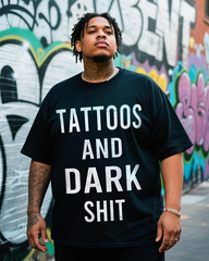 Tattoos and Dark Shit Men's Big & Tall Short Sleeve T-Shirt